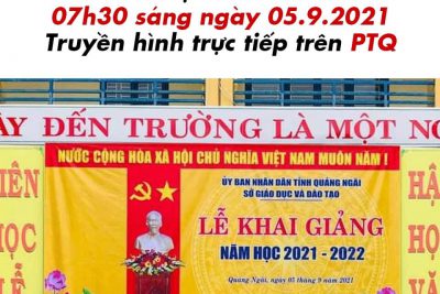 Lễ khai giảng năm học mới 2021 – 2022, trên truyền hình Lễ khai giảng năm học mới 2021 – 2022, trên truyền hình
